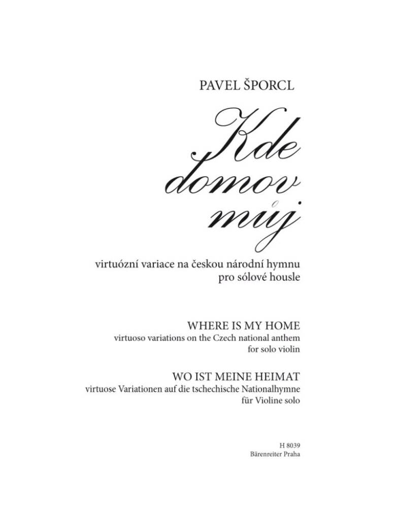 Kde Domov Muj (Where Is My Home)